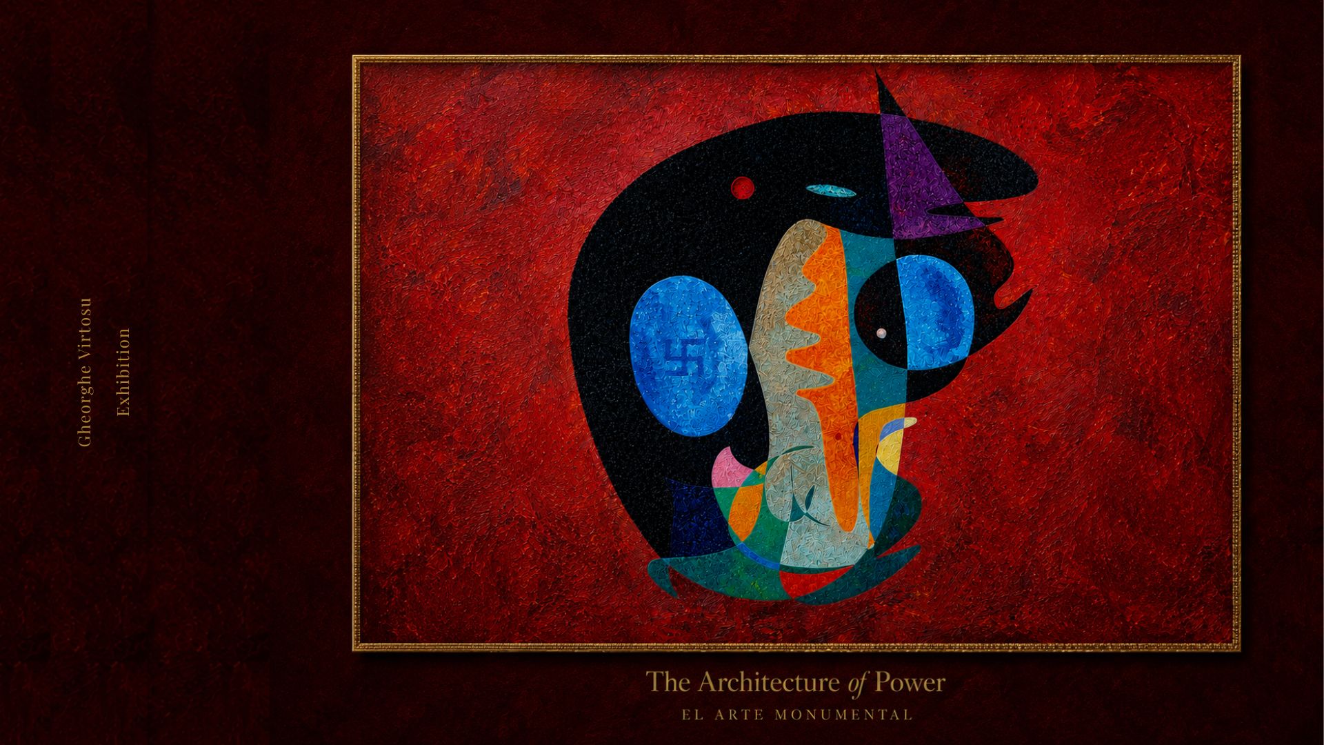 The Architecture of Power exhibition featuring symbolic abstract paintings by Gheorghe Virtosu exploring authority, ideology, diplomacy, governance, transformation, and collective consciousness through geometric and biomorphic visual systems