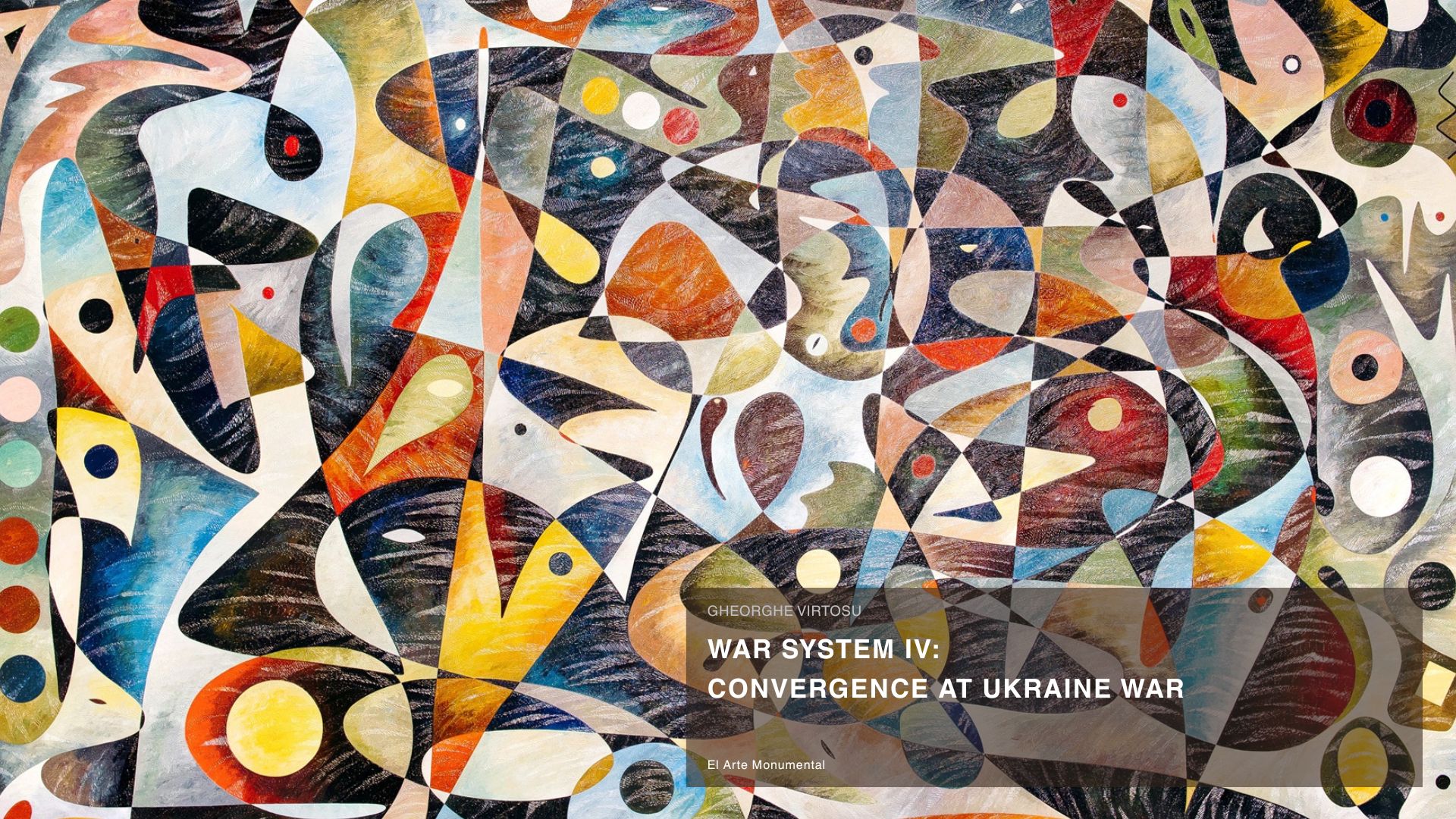 Installation view of War System VI: Convergence at Ukraine War, a collection-based exhibition featuring six abstract paintings examining geopolitical conflict, leadership, identity, and global interdependence.